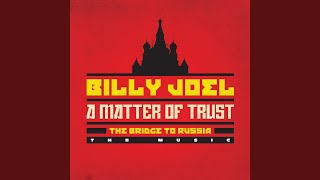 Piano Man (Rehearsal Performance in Moscow &amp; Leningrad, Russia - July/August 1987)