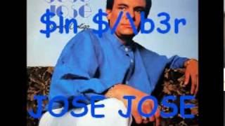 sin saber - jose jose