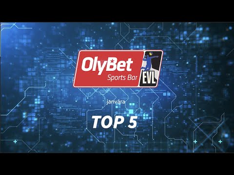 Olybet EVL janvāra TOP5