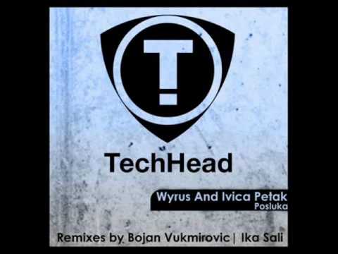 Wyyrus and Ivica Petak - Posluka (Ika Sali remix)