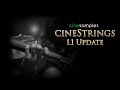 Video 4: CineStrings CORE Update Walkthrough