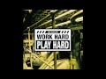 Wiz Khalifa Work Hard, Play Hard (OFFICIAL CLEAN ...
