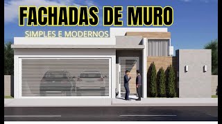 FACHADA MURO CASA PEQUENAS SIMPLES E BONITA