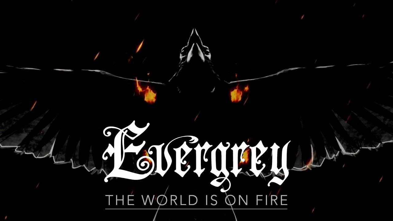 EVERGREY - The World Is On Fire (Official Video) | Napalm Records - YouTube