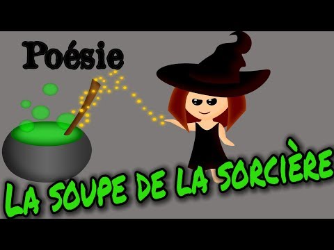 Poésie 🎃 La soupe de la sorcière de Jacques Charpentreau 🎃
