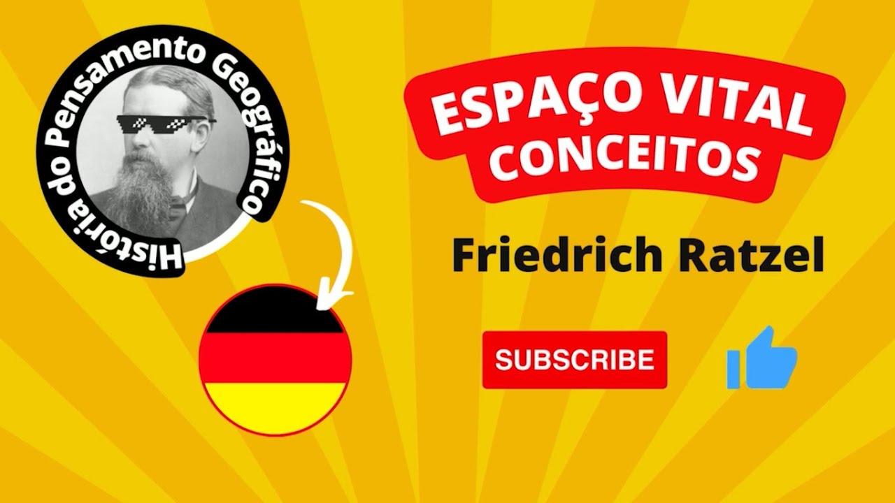 O Espaço Vital de Ratzel, seu conceito, seus desdobramentos e suas aplicações