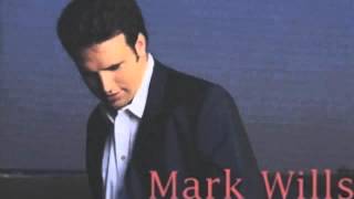 When You Think Of Me-Mark Wills