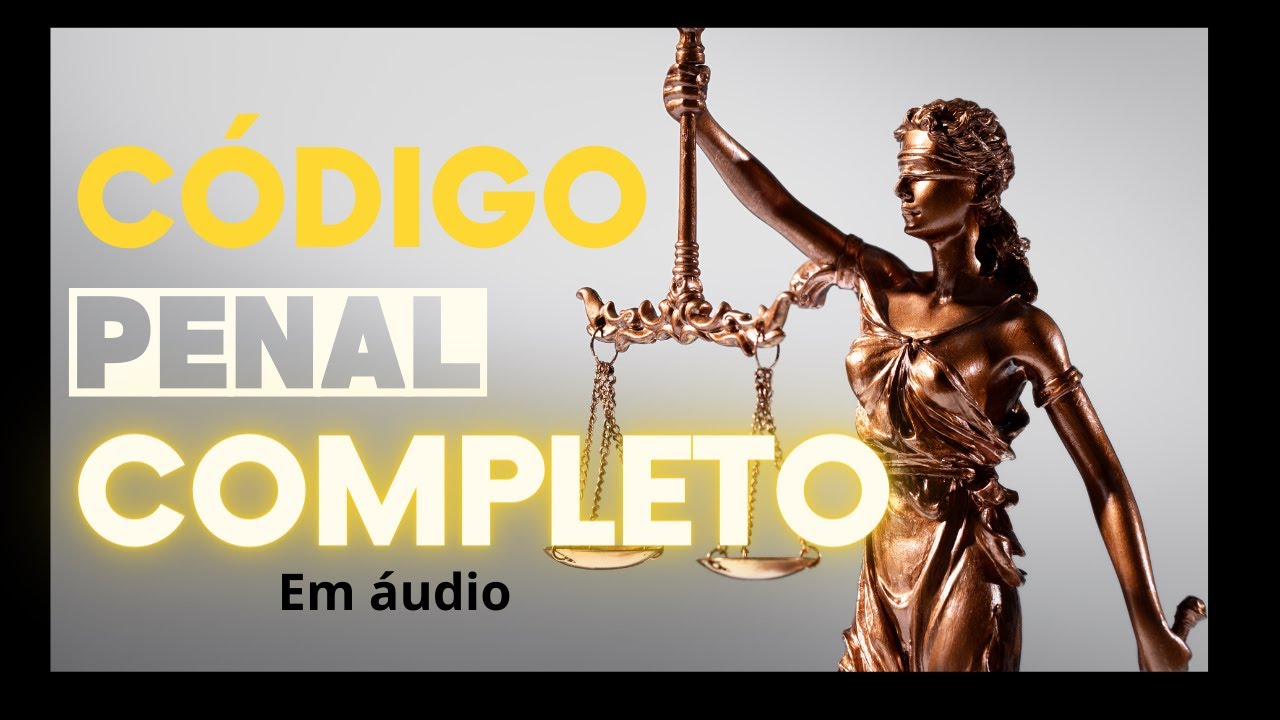 Código Penal Completo em áudio