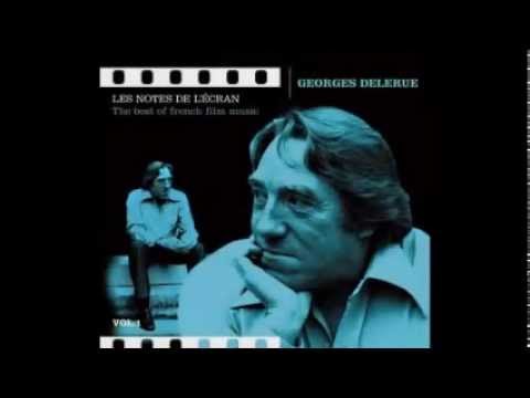 Georges Delerue - Le Grand choral
