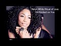 Karyn White Ritual of Love - 04 Hooked on You