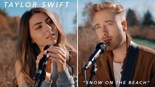 Snow on the Beach - Taylor Swift ft. Lana Del Rey (Acoustic Cover)