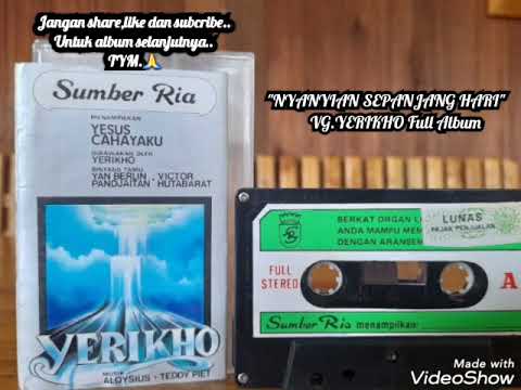 "NYANYIAN SEPANJANG HARI"full album(VG.YERIKHO)
