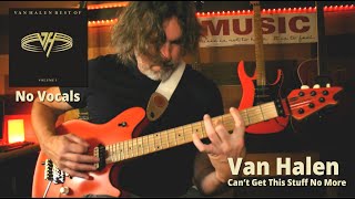 Van Halen | Can&#39;t Get This Stuff | Guitar Cover | No Vocals