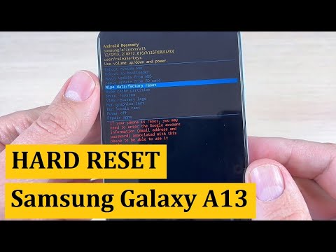 How to HARD RESET Samsung Galaxy A13
