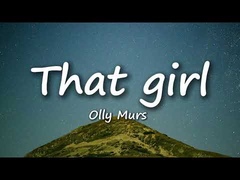 Olly Murs - That girl (Lyrics) - DJ CHEN remix