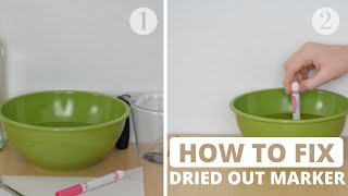 How to Fix a Dried Out Marker Easily Step by Step