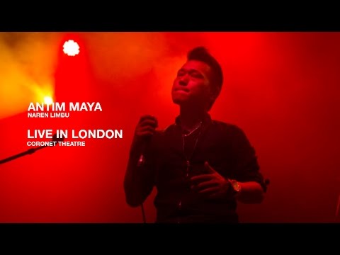 Antim Maya - Naren Limbu (Live in London)
