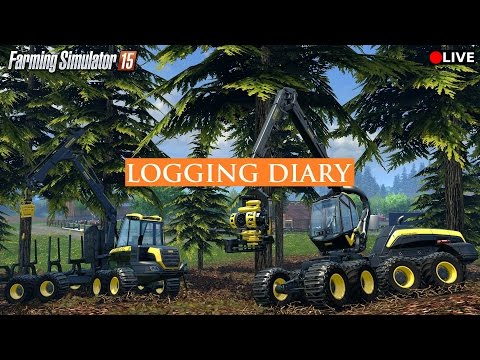 Farming Simulator 15 | Logging Diary | Day 8 | Boreal Forest Map | MULTIPLAYER