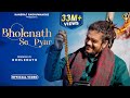 Bholenath Se Pyar  || Official Video 2022 || Hansraj Raghuwanshi || Ricky T Giftruler ||