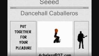 Seeed - Dancehall Caballeros