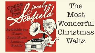 The Most Wonderful Christmas Waltz (feat. Andrea Zomorodian)