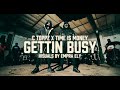 C TOPZZ X TIMEISMONEY GETTIN BUSY OFFICIAL MUSIC VIDEO