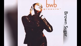 Download lagu BWB - Brown Sugar [HQ Audio] mp3