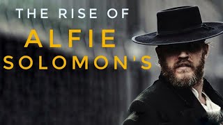 The Rise of Alfie Solomons-  You people haunted my