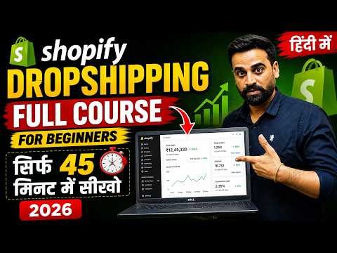 Shopify Dropshipping Full Course for Beginners in Hindi — Fu