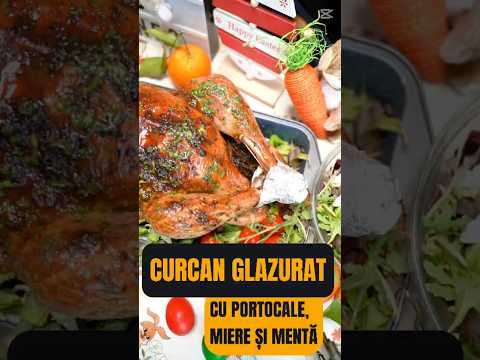 Curcan Glazurat cu Portocale, Miere și Mentă | Peneș Curcanul