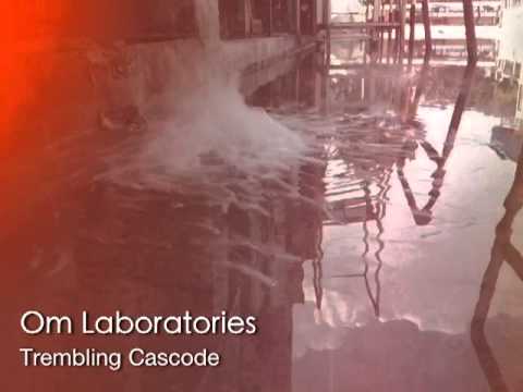 Om Laboratories - Trembling Cascode