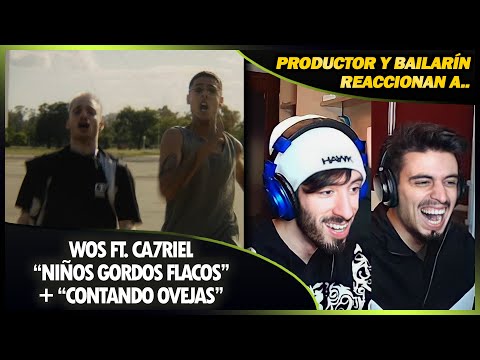 WOS ft CA7RIEL - NIÑO GORDO FLACO + CONTANDO OVEJAS 🌟 Reacción Productor y Bailarín 🌟 #NeckeYBisweik