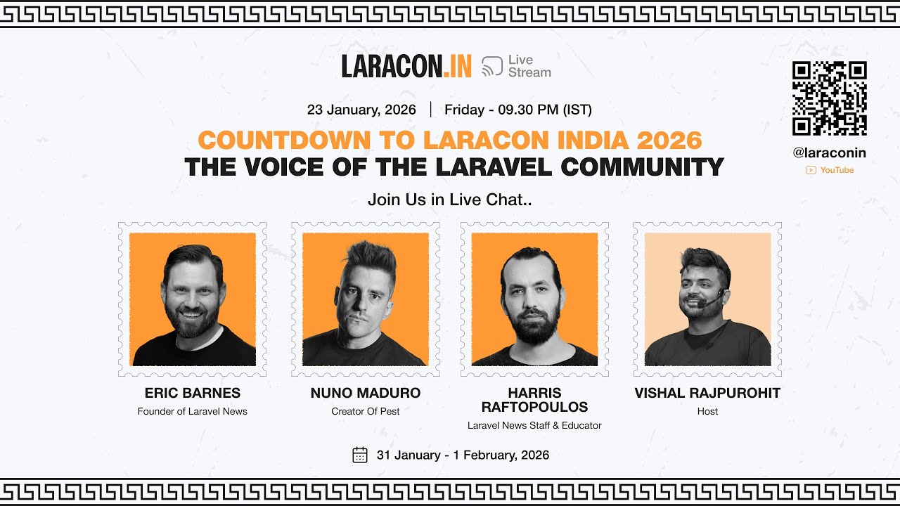 Countdown to Laracon India 2026: The Voice of the Laravel Community - by Vishal Rajpurohit