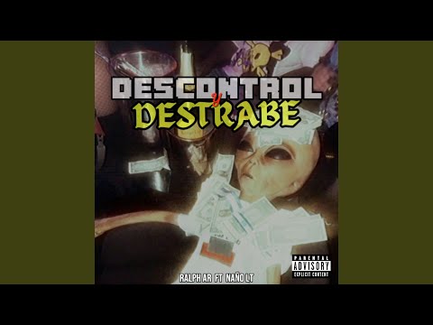 Descontrol y Destrabe