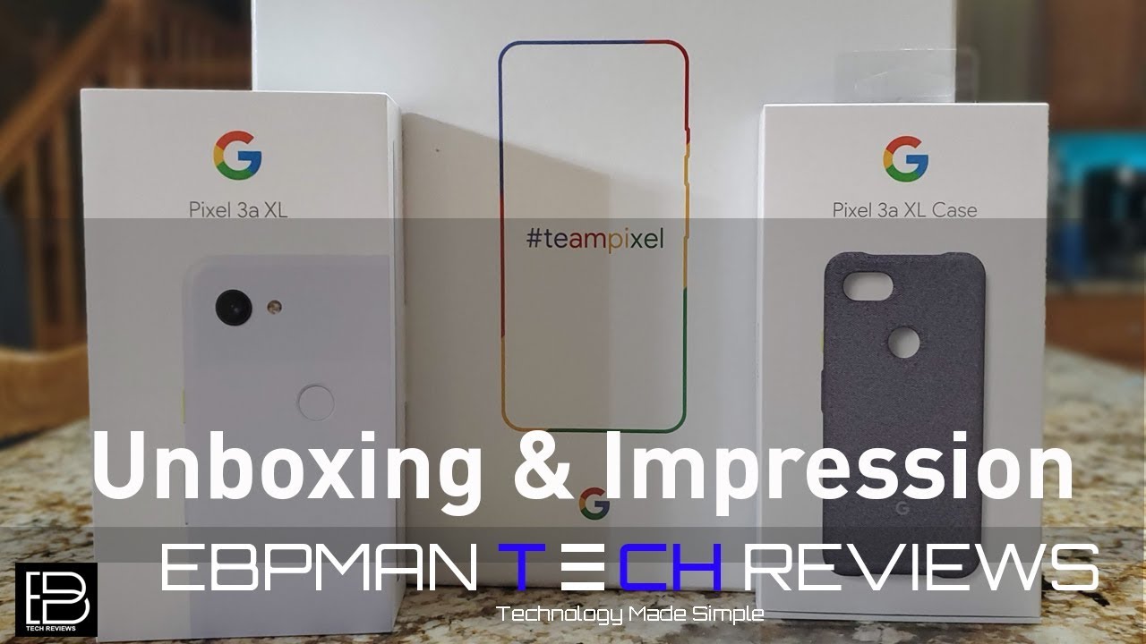 Google Pixel 3a Xl Unboxing and First Impressions | #teampixel | #giftfromgoogle