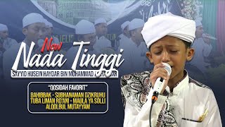 Download lagu NEW - NADA TINGGI 'QOSIDAH FAVORIT' - SAYYID HUSEIN HAYDAR BIN MUHAMMAD AL HADDAR mp3