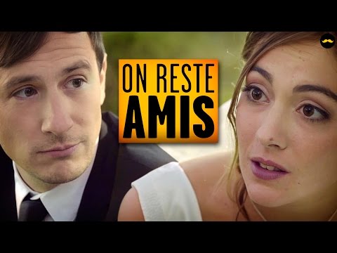 On reste amis (FloBer)