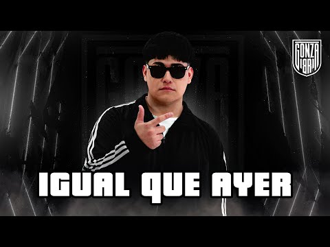 Gonza BR - IGUAL QUE AYER (Turreo Edit)