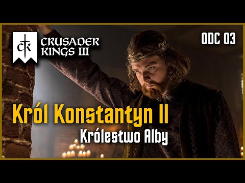 Zagrajmy w Crusader Kings III (03) Królestwo Alby (Szkocja) - Gameplay PL
