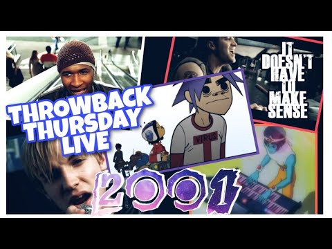 THROWBACK THURSDAY LIVE: 2001 EDITION USHER, SUM 41, CREED, DAFT PUNK, GORILLAZ and MORE!!!