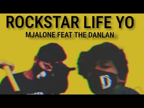 MjAlone Ft The Danlan  - Rockstar Life Yo (Audio)  @DanlanATL