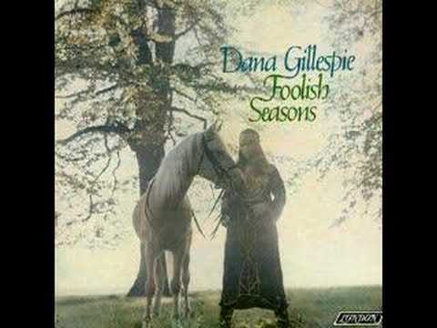 Dana Gillespie - You Just Gotta Know My Mind