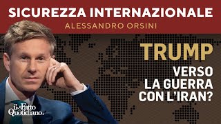 Trump verso la guerra con l’Iran?