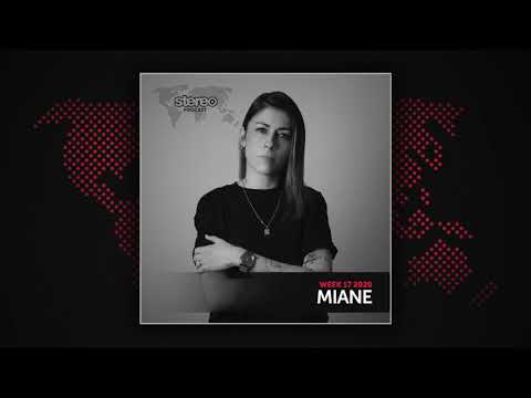 Miane - Stereo Productions Podcast