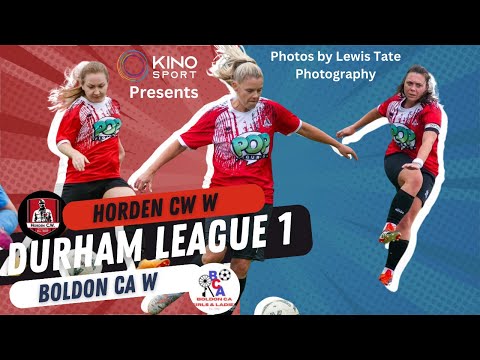 Horden CW Women Vs Boldon - KinoSport Football