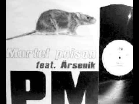 IPM feat. Arsenik - mortel poison 1998