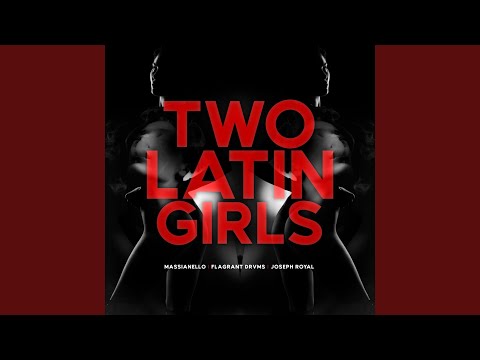 Two Latin Girls