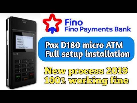 Fino payment bank Pax D180 Micro ATM installation New process 2019 फिनो पेमेंट बैंक में फैक्स d180 Video