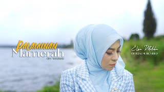 Download lagu Palaminan Mamerah - Elsa Pitaloka  mp3