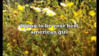 your best american girl by mitski (lyrics)